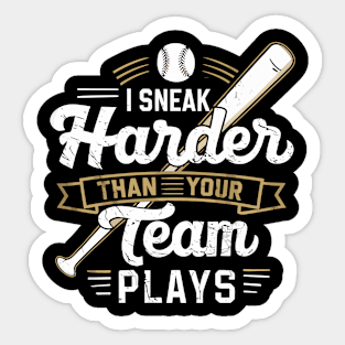 i snack harder than your team plays Sticker